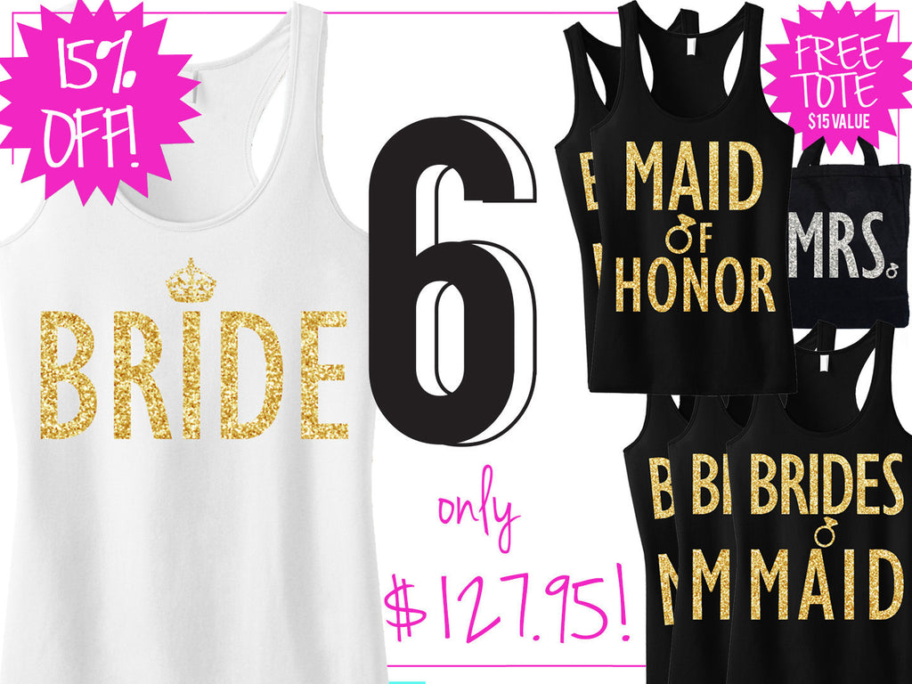 GOLD BRIDAL WEDDING 6 Tank Tops 15% Off Bundle, Mrs Shirt, Bridesmaid tank, maid of honor shirt