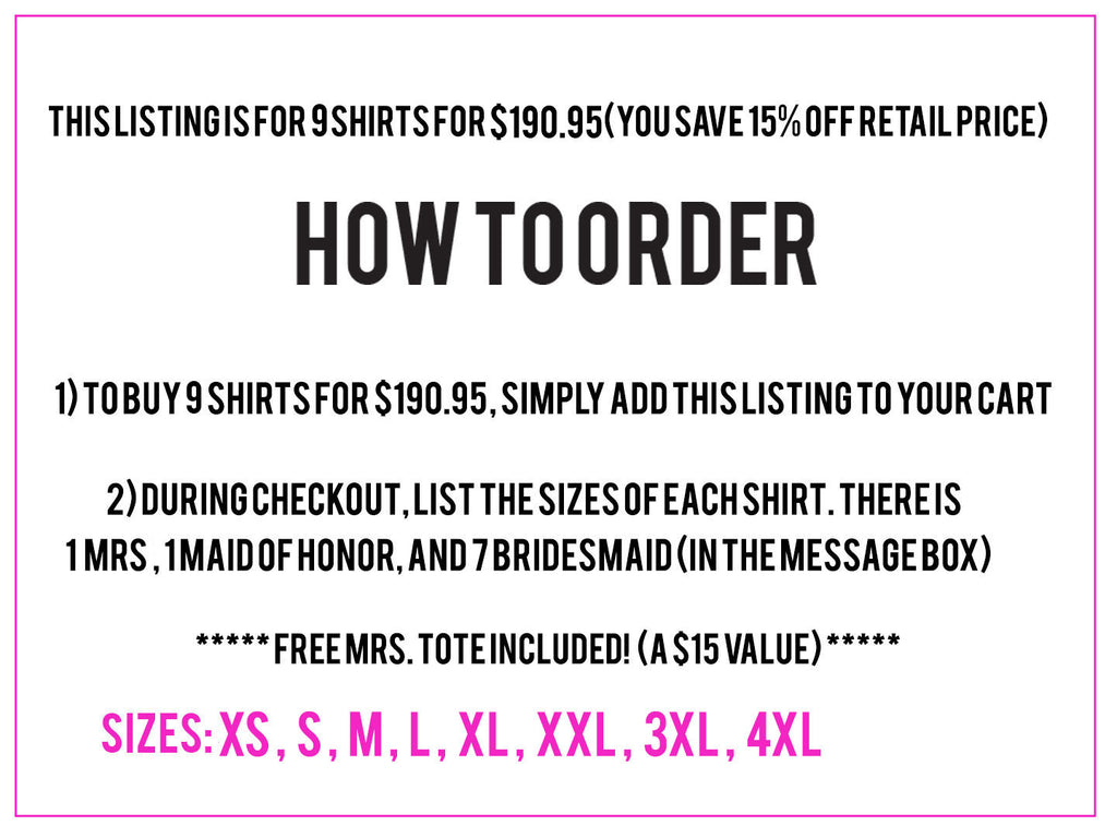 BRIDAL WEDDING 9 SHIRTS 15% Off Bundle, Mrs Shirt, Bridesmaid shirt, maid of honor shirt