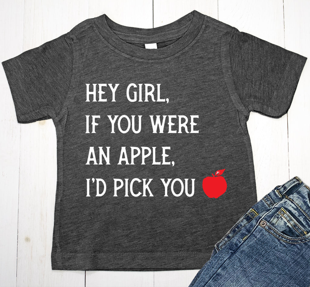 If You Were an Apple I'd Pick You Baby Boy or Toddler T-Shirt