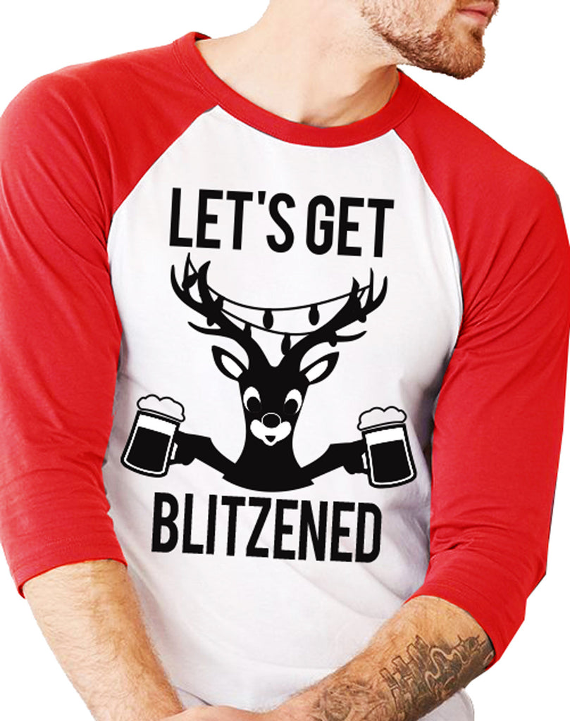 Let's Get BLITZENED Christmas Baseball Tees UNISEX Sizes - Pick Print Style