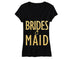 BRIDESMAID Gold GLITTER Shirt Black Vneck
