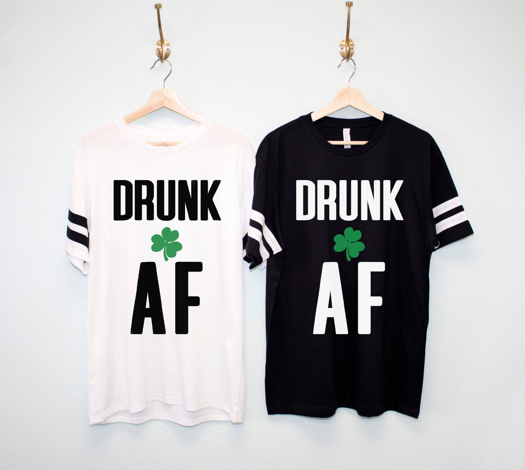 DRUNK AF Men's St. Patrick's Day Shirt, St. Paddy's Day Shirt