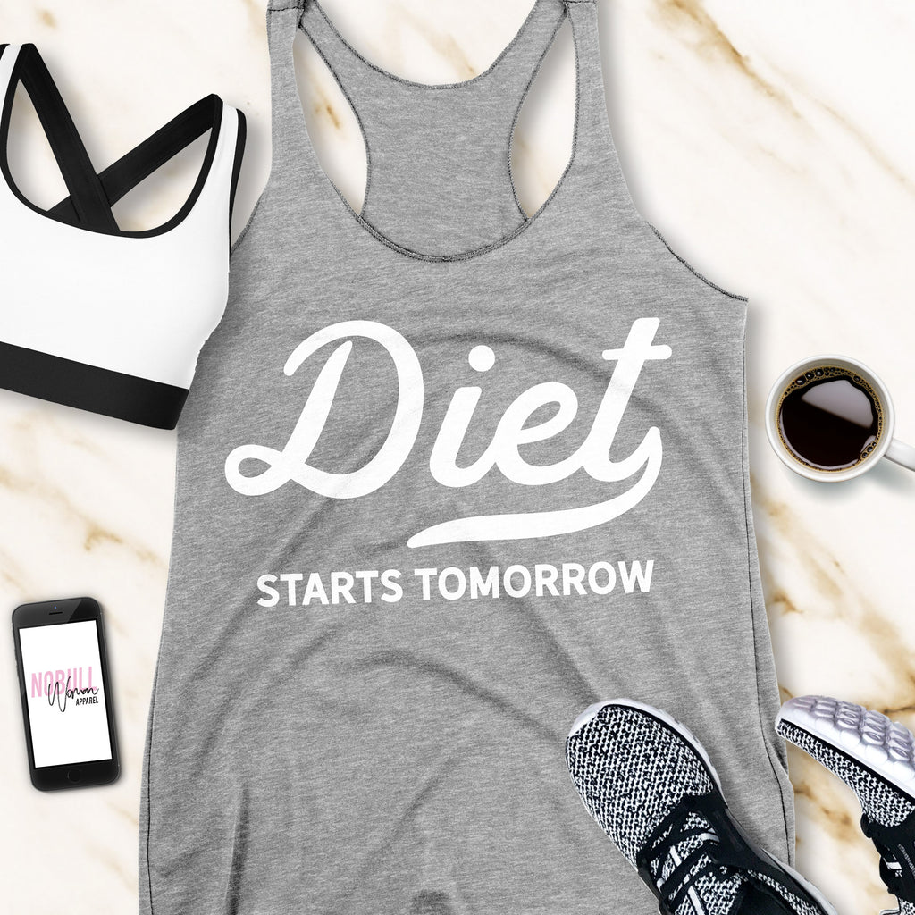 DIET STARTS TOMORROW Women's Workout Tank Top - Pick Style