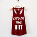 LET'S DO THIS HIIT Tank Top - Pick Style