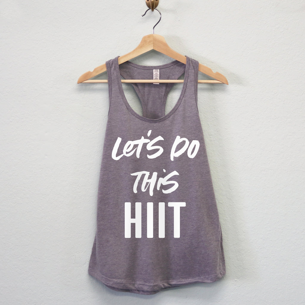 LET'S DO THIS HIIT Tank Top - Pick Style