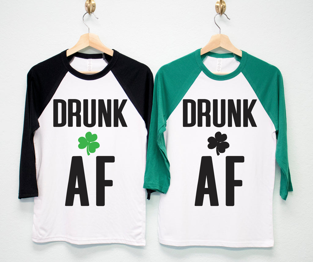 DRUNK AF St. Patrick's Day Shirt Unisex