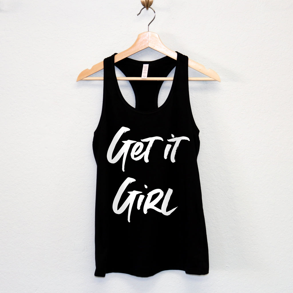 GET IT GIRL Tank - Pick Style