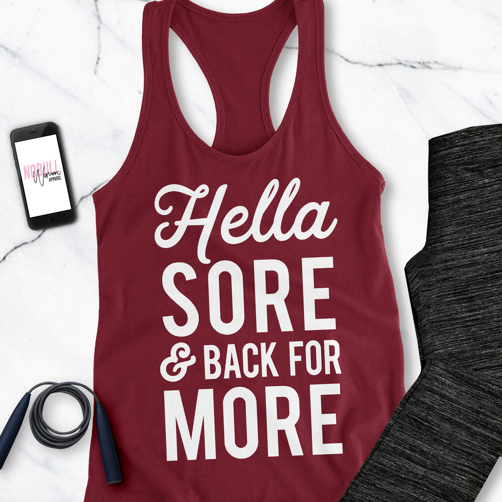 HELLA SORE & BACK for More Workout Tank Top - Pick Style