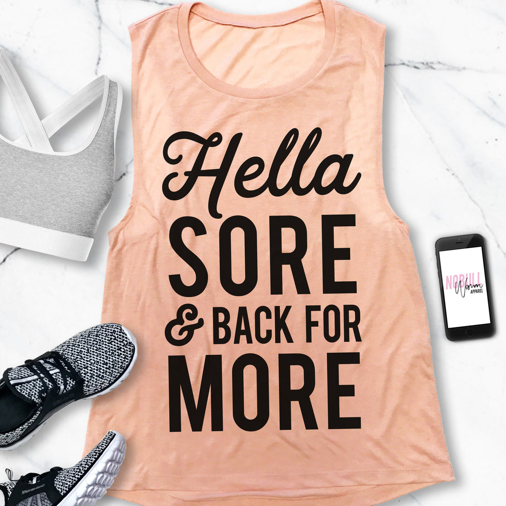 HELLA SORE & BACK for More Workout Tank Top - Pick Style