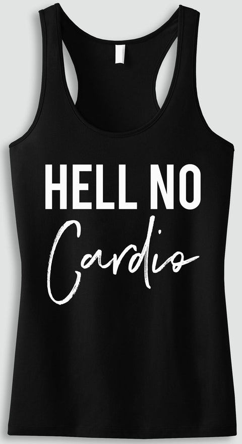 HELL NO Cardio Black Racerback Tank Top