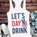 LET'S DAY DRINK Tank Top