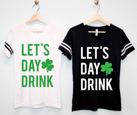 LET'S DAY DRINK Women's St. Patrick's Day T-Shirt - Block Style