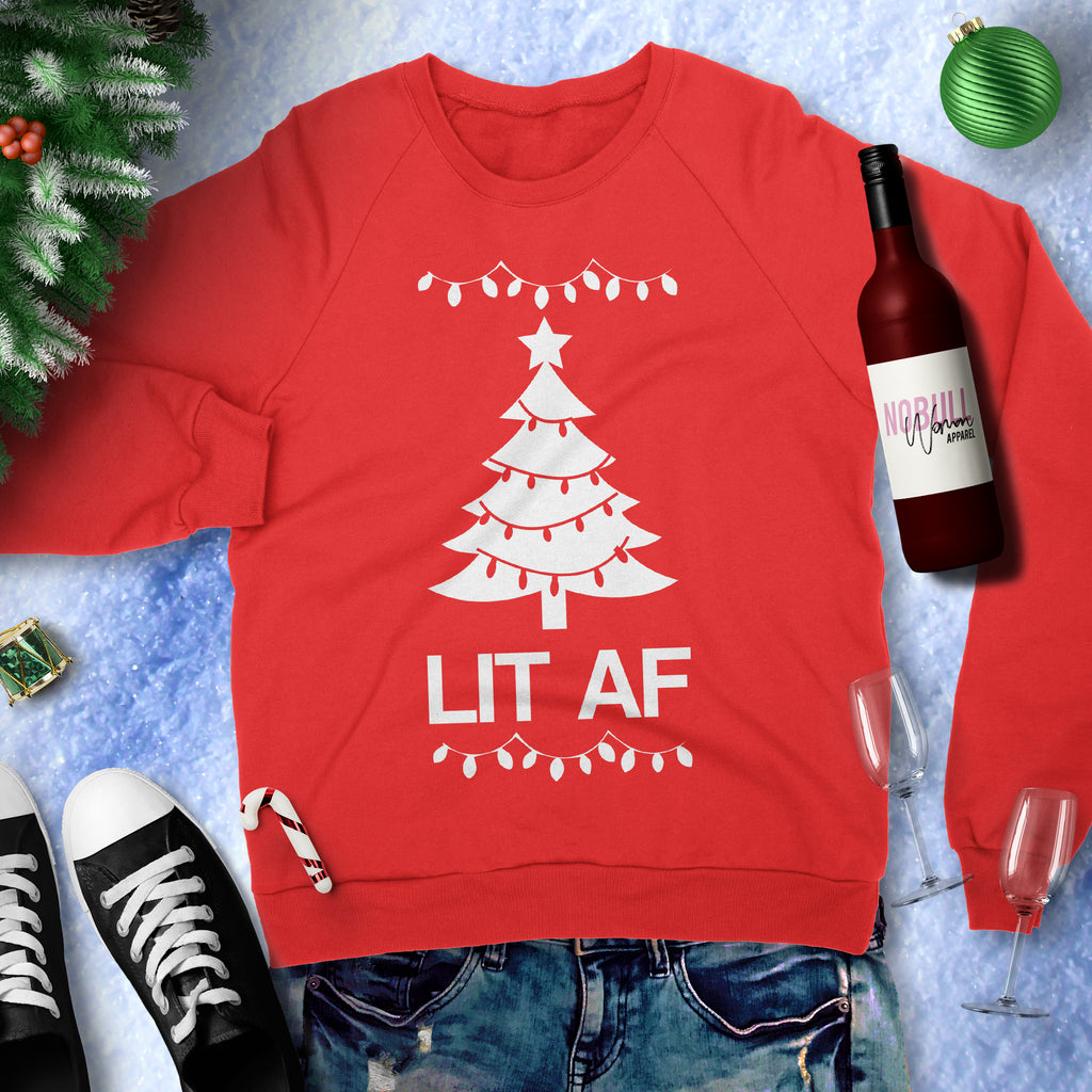 LIT AF Christmas Sweatshirt Crew Neck - Pick Color