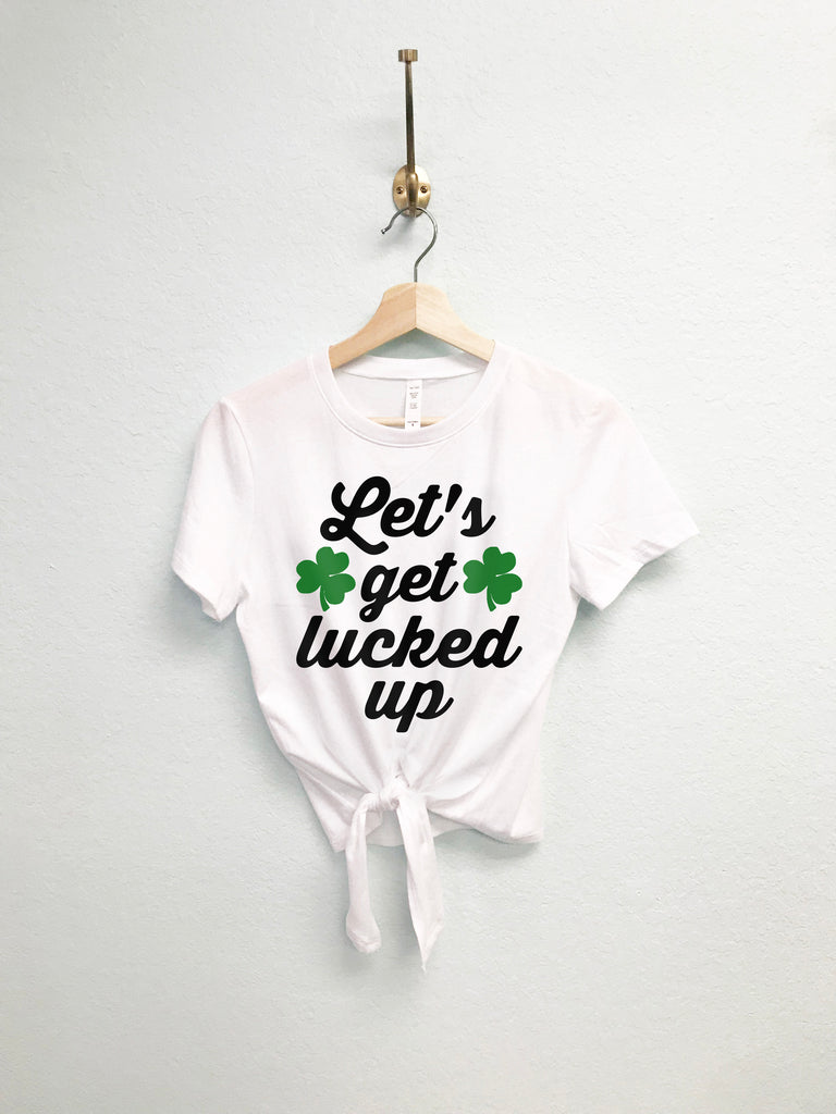 Let's Get LUCKED Up St. Patrick's Day Drinking Crop Top Shirts