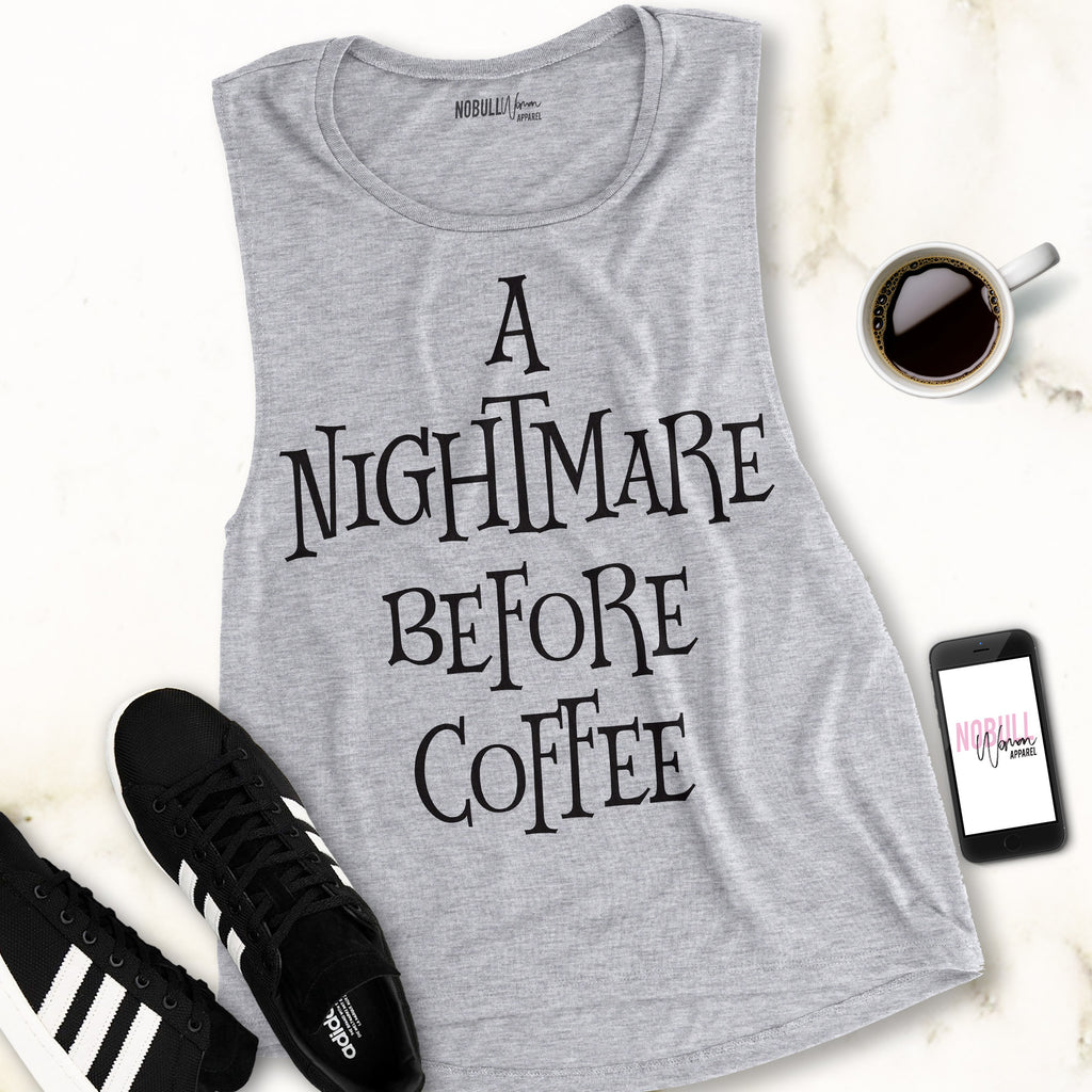 A NIGHTMARE BEFORE COFFEE Halloween Muscle Tank Top