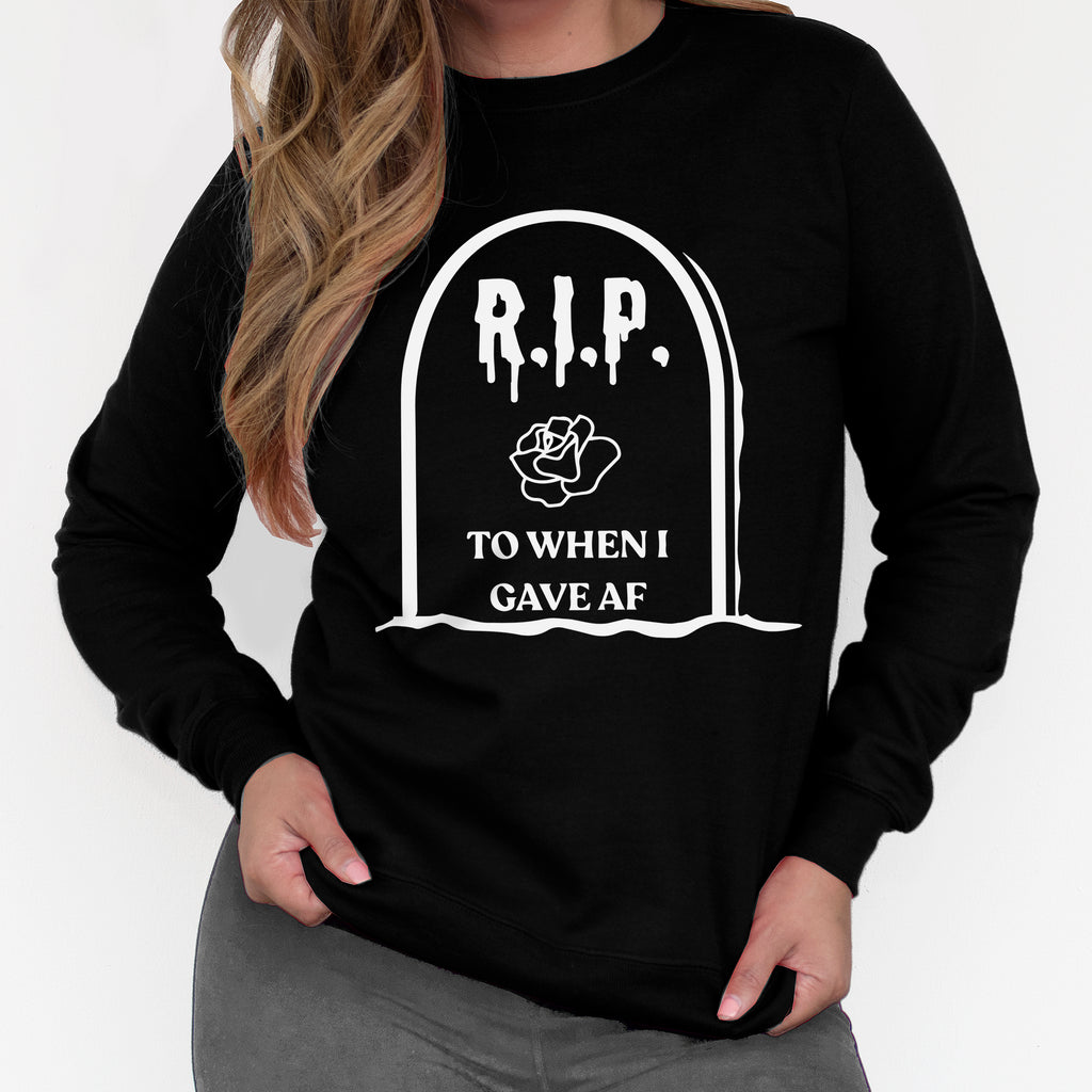 RIP to when I gave AF Halloween Sweatshirt