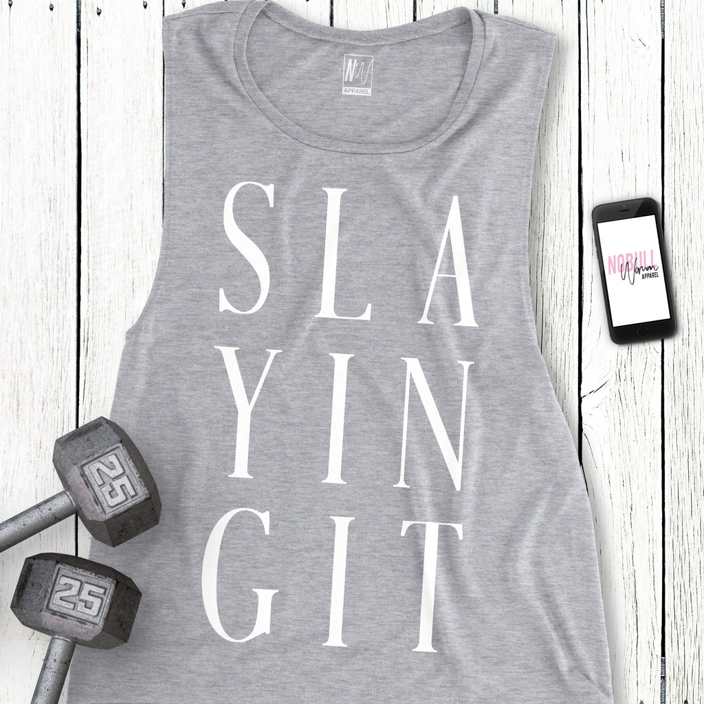 SLAYING IT Muscle Tank Top - 2 Colors