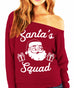 SANTA'S SQUAD Christmas Slouchy Sweatshirt - Pick Color