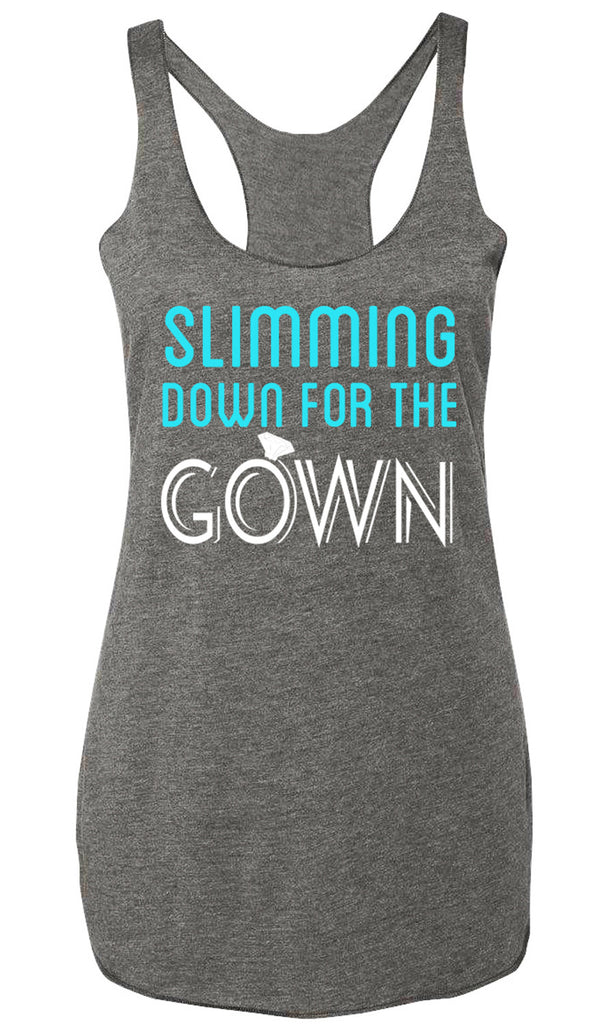 Slimming Down for the Gown Heather Gray Tank Top