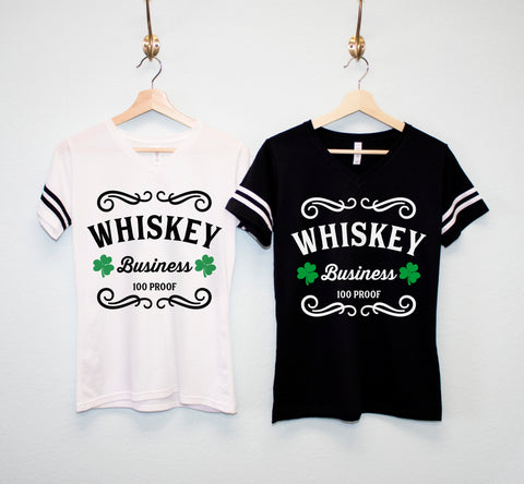 WHISKEY BUSINESS St Patrick's Day Shirt Women