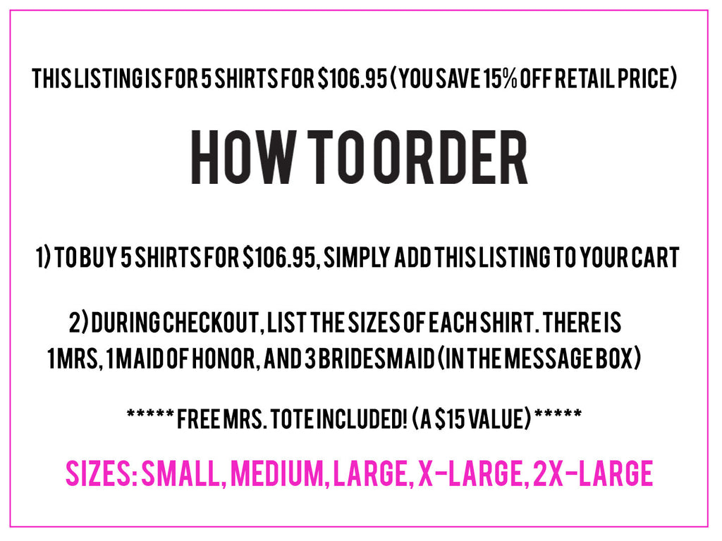 BRIDAL WEDDING 5 SHIRTS 15% Off Bundle, Mrs Shirt, Bridesmaid shirt, maid of honor shirt