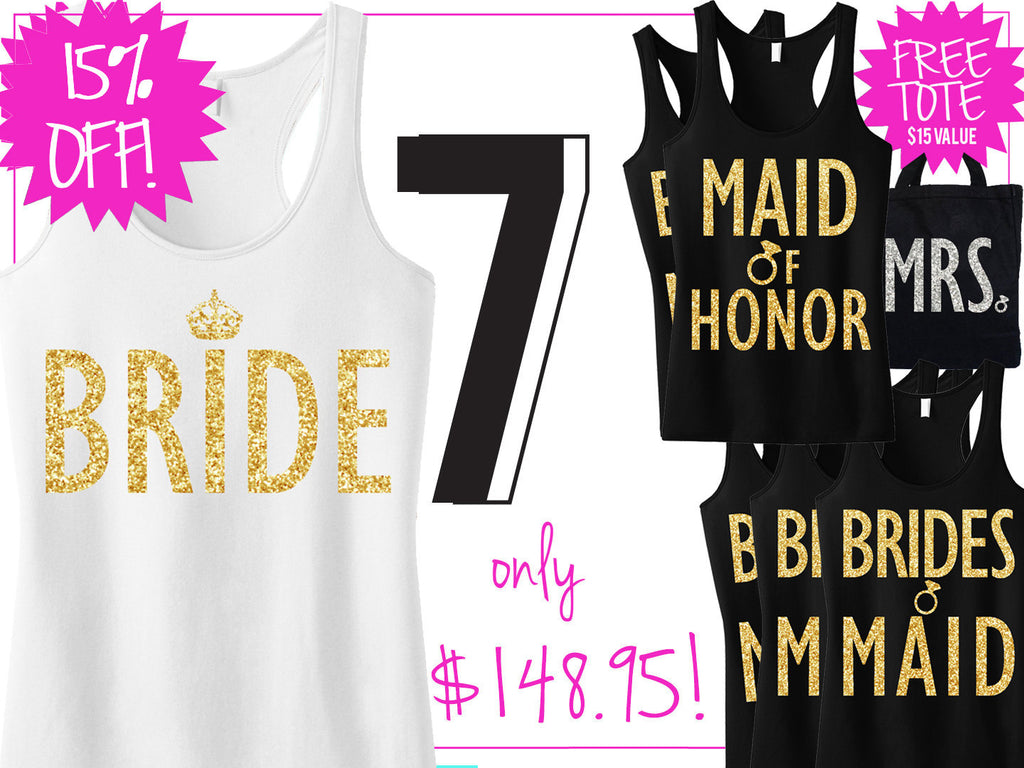 GOLD BRIDAL WEDDING 7 Tank Tops 15% Off Bundle, Mrs Shirt, Bridesmaid shirt, maid of honor shirt