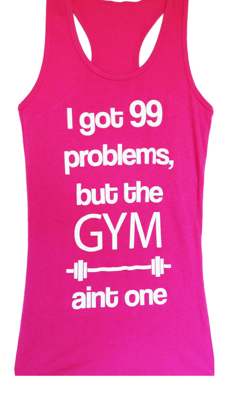 99 Problems Workout Tank Top, Pink