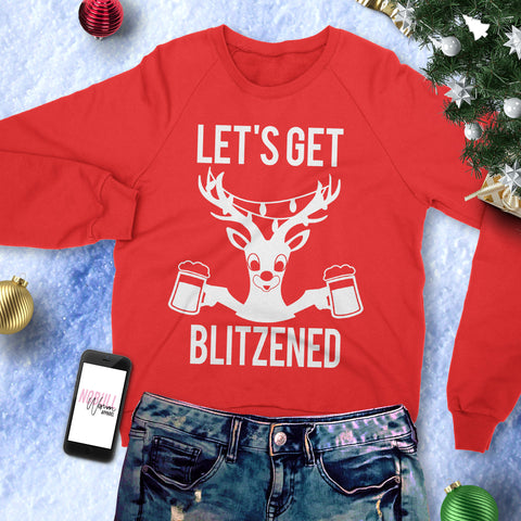 LET'S GET BLITZENED Christmas Sweatshirt Crew Neck BEER Version - Pick Red or Black