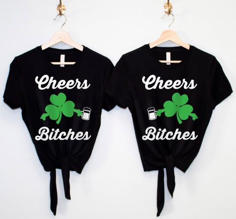CHEERS BITCHES St Patrick's Day Crop Top with Front Tie - Pick Color