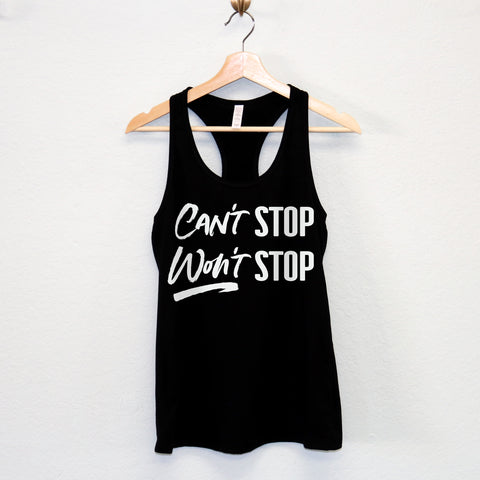 Can't Stop Won't Stop Tank Top - Pick Style