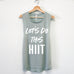 LET'S DO THIS HIIT Tank Top - Pick Style