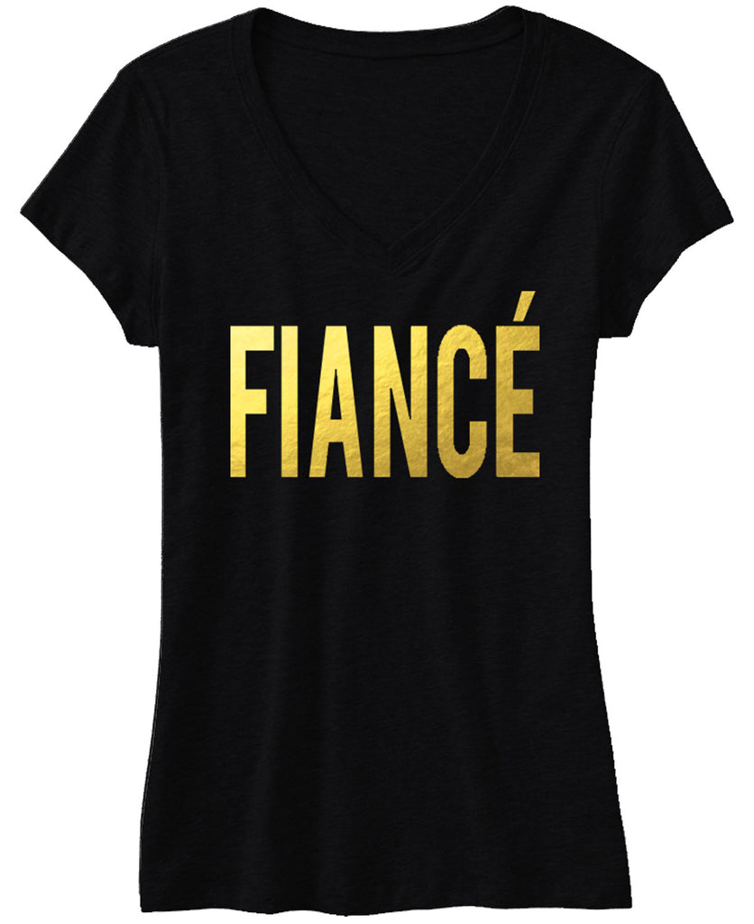 FIANCE Shirt, Bride Gold Foil Print V-neck