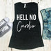 HELL NO Cardio Marble Muscle Tank Top - Pick Color