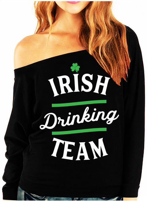 IRISH DRINKING TEAM St. Patrick's Day Off-Shoulder Sweatshirt