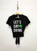 LET'S DAY DRINK Women's St Patrick's Day Crop Top Shirts