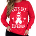 Let's Get Elfed Up Christmas Wine Crew Neck Sweatshirt