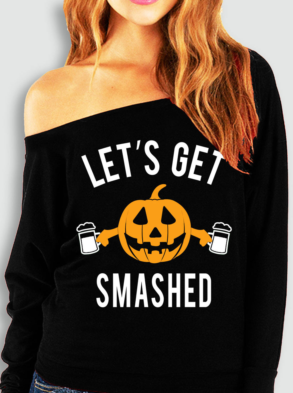 Let's Get Smashed Halloween Black Off-Shoulder Sweatshirt