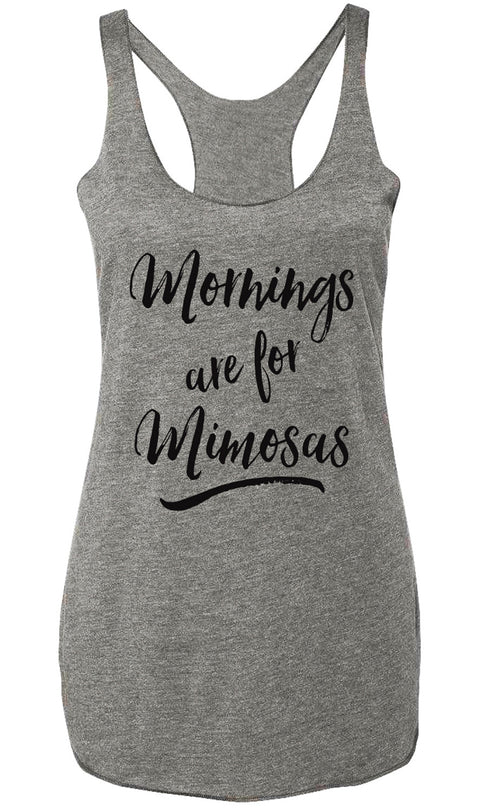 MORNINGS ARE FOR MIMOSAS Heather Gray Tank Top