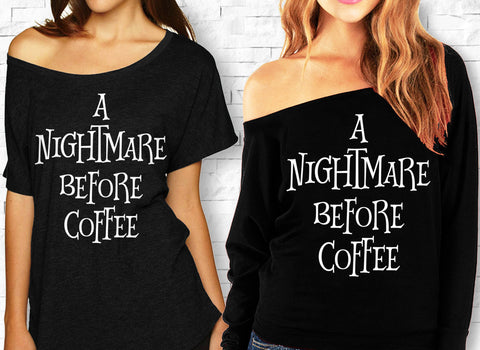 A NIGHTMARE BEFORE COFFEE Halloween Off-Shoulder Shirt - 2 Styles