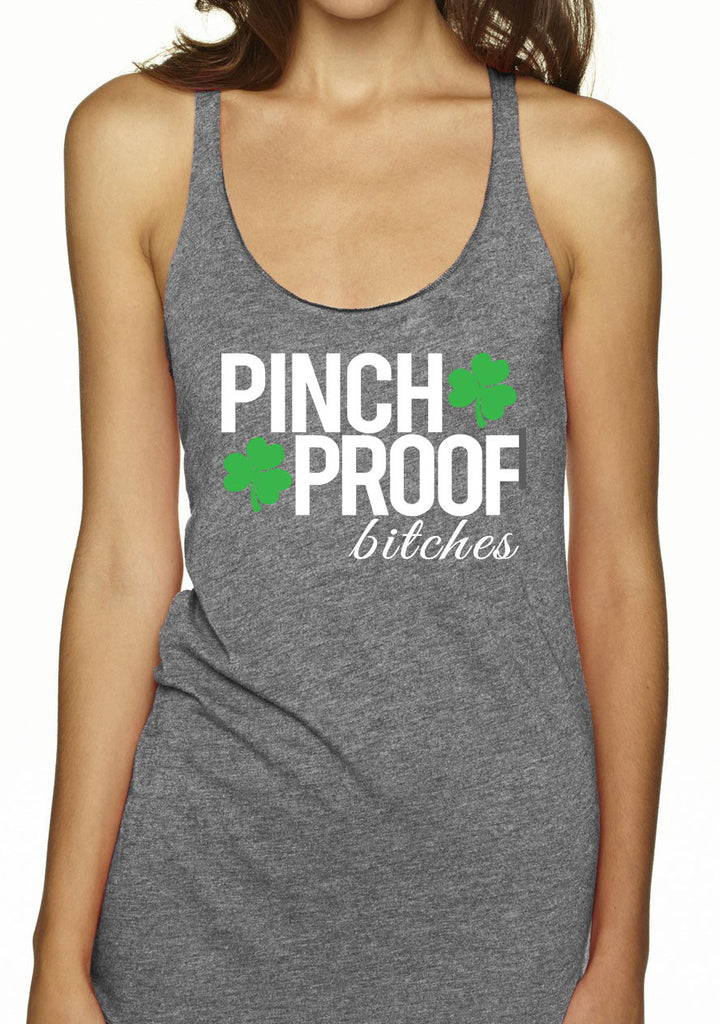 PINCH PROOF BITCHES St. Patrick's Day Tank Top - Heather Gray