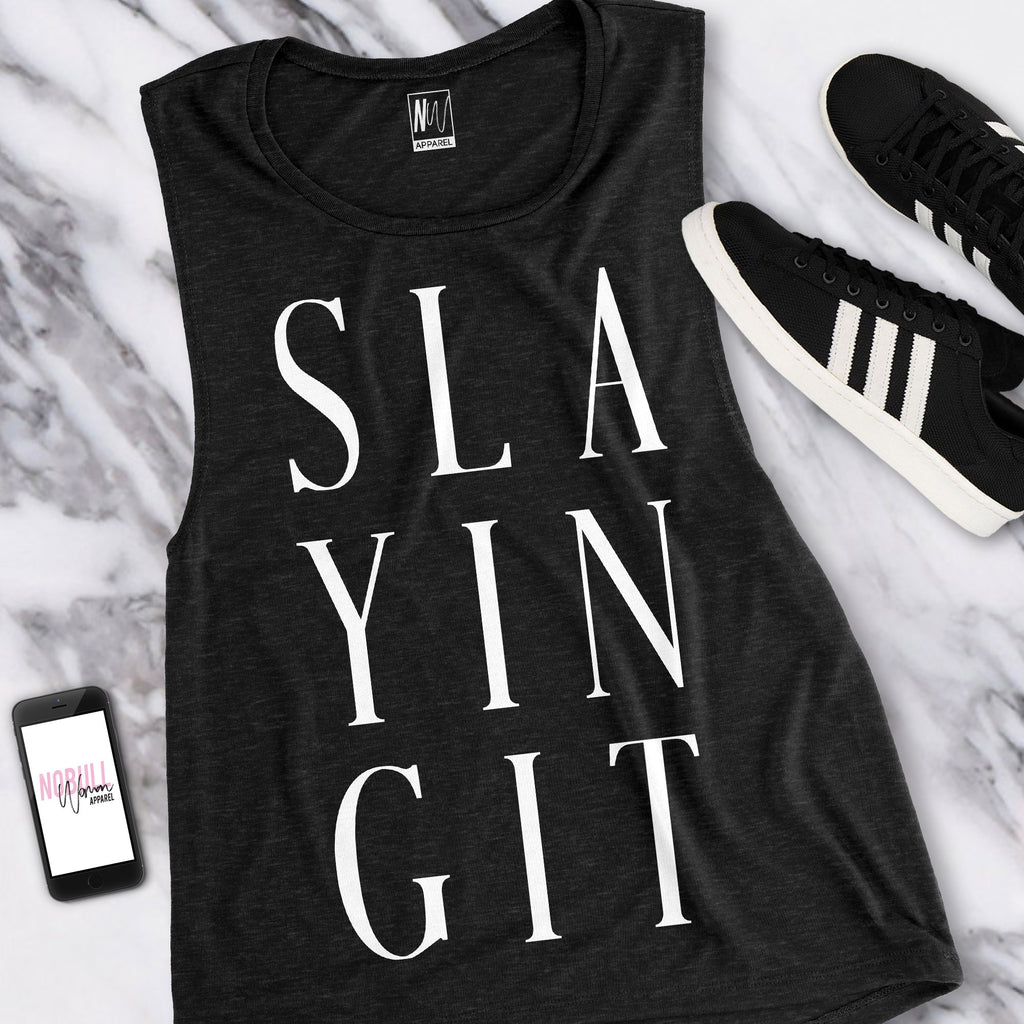 SLAYING IT Muscle Tank Top - 2 Colors