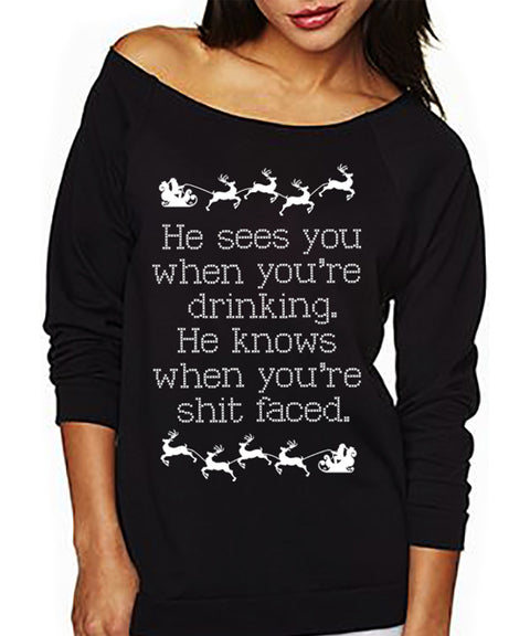He Sees You When You're Drinking Explicit CHRISTMAS Sweater Black