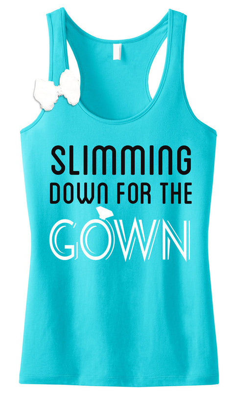 Slimming Down for the Gown Teal Tank