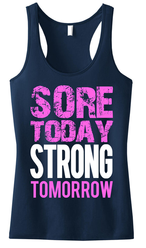 Sore Today STRONG Tomorrow Navy Blue Workout Tank Top