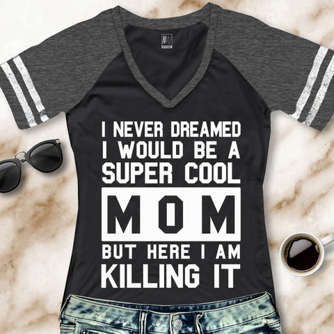 SUPER COOL MOM Shirt V-Neck Pick Color