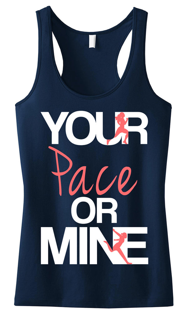 Your Pace or Mine Navy Running Tank Top