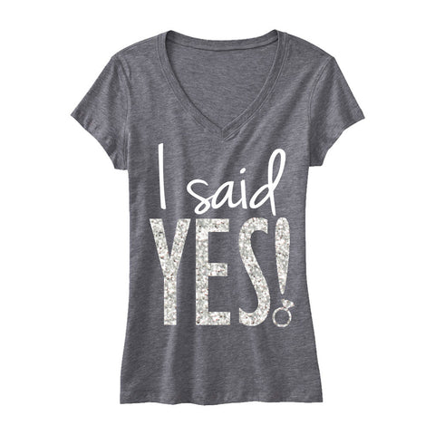 I Said YES! GLITTER Bride Shirt V-neck