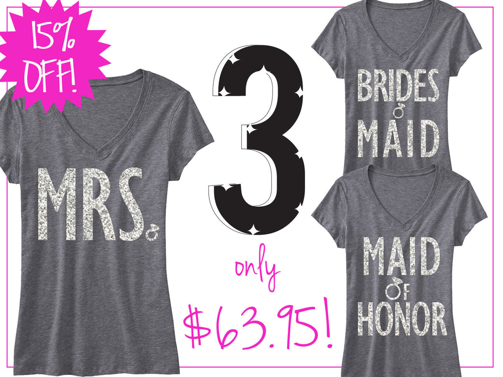 3 BRIDAL WEDDING SHIRTS 15% Off Bundle, Mrs Shirt, Bridesmaid shirt, maid of honor shirt